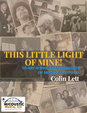 Load image into Gallery viewer, This Little Light of Mine! 10 Art Song Arrangements of Negro Spirituals