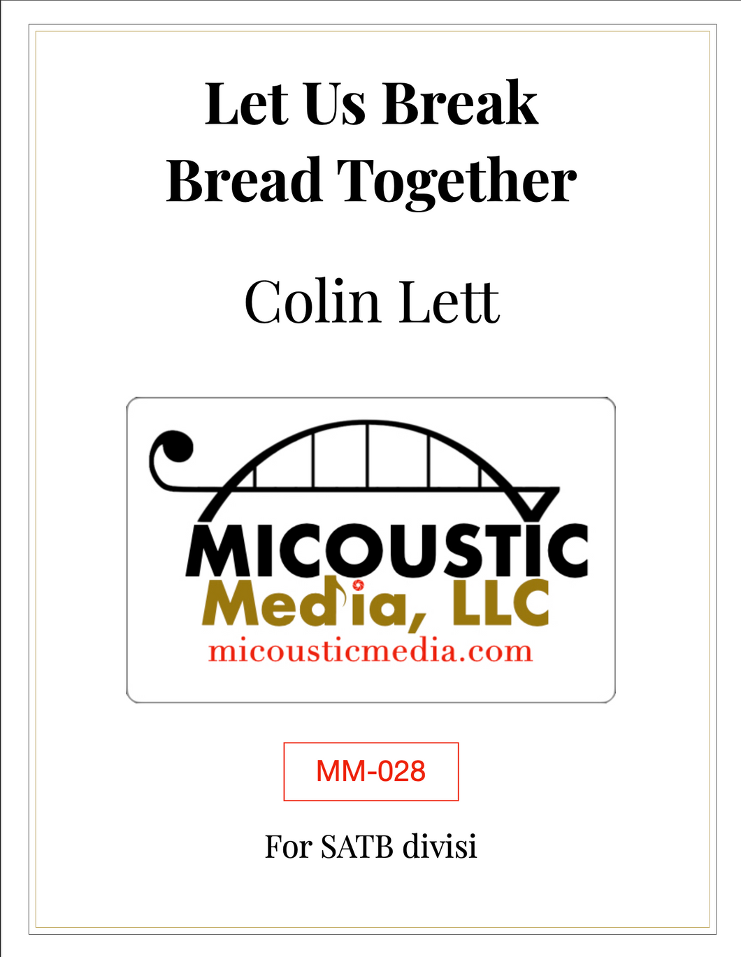 Let Us Break Bread Together